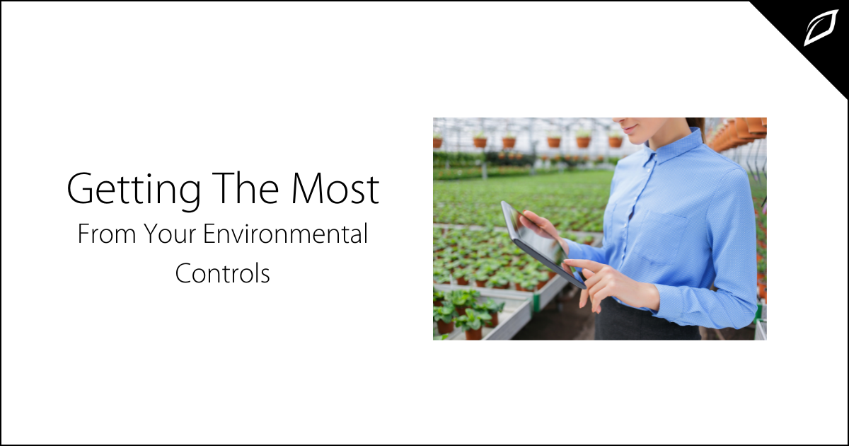 Getting The Most From Your Environmental Controls Growlink